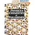 Physics and Chemistry of Fullerenes