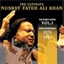 The Ultimate Nusrat Fateh Ali Khan: Vol. 1 - The Early Years