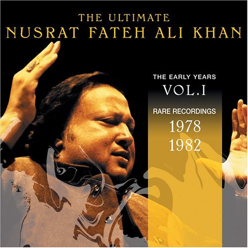 Nusrat Fateh Ali Khan - The Ultimate Nusrat Fateh Ali Khan, Volume 2: 1983-1984 (disc 1) - Zortam Music