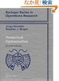 Numerical Optimization (Springer Series in Operations Research and Financial Engineering)