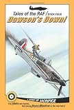 Dawson s Down! (Tales of the RAF)