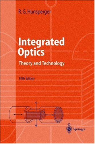 Integrated Optics: Theory and Technology (Advanced Texts in Physics)