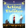 Acting and Theatre by C. Evans