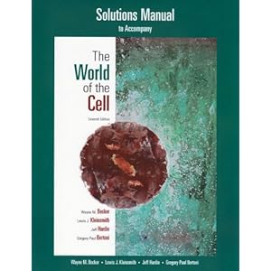 Student Solutions Manual for The World of the Cell