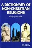 Dictionary of non-Christian religions
