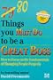 80 Things You Must Do to Be a Great Boss