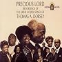 Precious Lord: The Great Gospel Songs of Thomas A. Dorsey