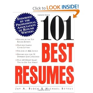 101 Best Resumes: Endorsed by the Professional Association of Resume Writers
