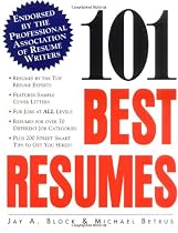 101 Best Resumes: Endorsed by the Professional Association of Resume Writers