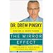 The Mirror Effect: How Celebrity Narcissism Is Endangering Our Families and How to Save Them