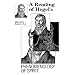 A Reading of Hegel's Phenomenology of Spirit