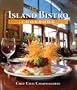 The Island Bistro Cookbook