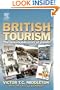 British Tourism: The Remarkable Story of Growth