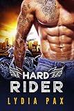 Hard Rider (Bad Boy Bikers Book 1)