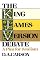 King James Version Debate, The: A Plea for Realism