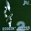 Diggin' Deeper Vol.2