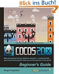 Cocos2d-x by Example Beginner's Guide