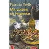 Ma cuisine en Provence