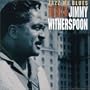 Jazz Me Blues: The Best of Jimmy Witherspoon