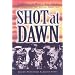 Shot at Dawn: Executions in World War One by Authority of the British Army Act