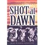 Shot at Dawn: Executions in World War One by Authority of the British Army Act