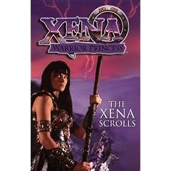 Xena Warrior Princess: The Xena Scrolls by Ru Emerson