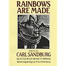 Rainbows Are Made: Poems by Carl Sandburg