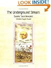 The Underground Stream...