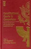 Constitutional Courts in Comparison: The U.S.Supreme Court and the German Federal Constitutional Court