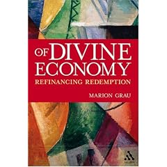 Of Divine Economy: Refinancing Redemption
