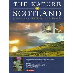 The Nature of Scotland: Landscape, Wildlife and People