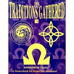 Traditions Gathered: Swords of Faith No. 3
