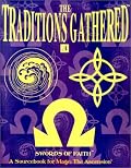 *OP Traditions Gathered 3 (Traditions Gathered)
