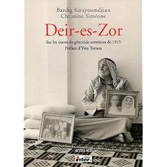Deir-es-Zor : Sur les traces du g�nocide arm�nien de 1915