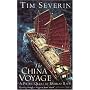 The China Voyage: A Pacific Quest by Bamboo Raft