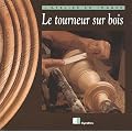 Tourneur sur bois