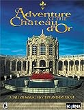 Adventure at the Chateau d