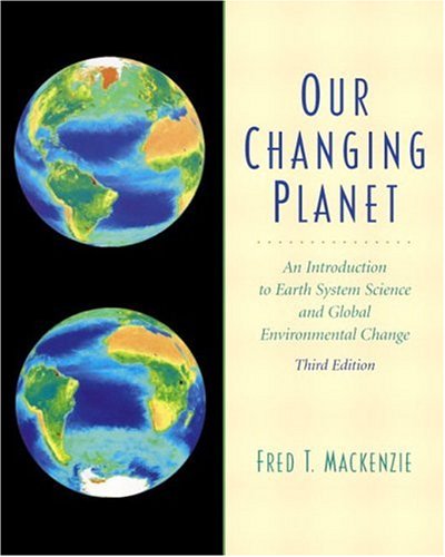 Our Changing Planet: An Introduction to Earth System Science  and Global Environmental  Change (3rd Edition) under Animal Ecology in The Books Store