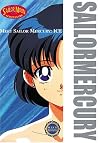 Meet Sailor Mercury: Ice (Sailor Moon Scout Guides)