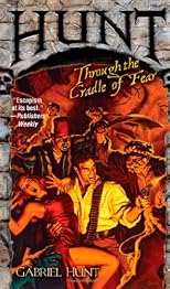 Hunt Through the Cradle of Fear