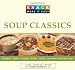 Knack Soup Classics: Chowders, Gumbos, Bisques, Broths, Stocks, and Other Delicous Soups (Knack: Make It easy)