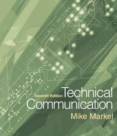 Technical Communication, by Mike Markel