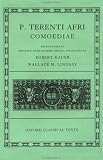 Terence - Comoediae (Oxford Classical Texts)