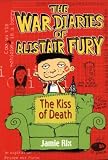Kiss of Death (War Diaries of Alistair Fury)