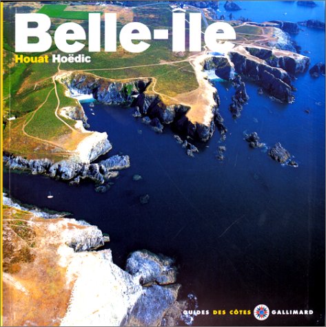 City Travel Guides Discounted  Livres : Belle-Ile - Houat, Hoëdic
