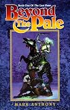 Beyond the Pale (The Last Rune, Book 1)