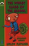 The worst class in the school