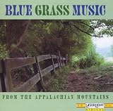 Produkt-Bild: Blues Grass Music (From The Appalachian Mountains)