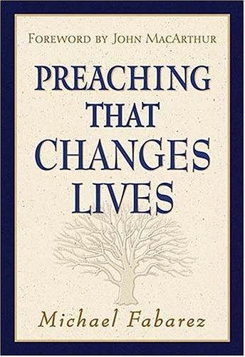 Preaching That Changes Lives
