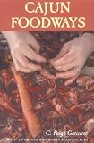 : Cajun Foodways